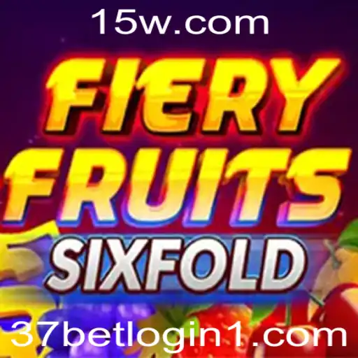 37bet login | Descubra o Empolgante Mundo de FieryFruitsSixFold