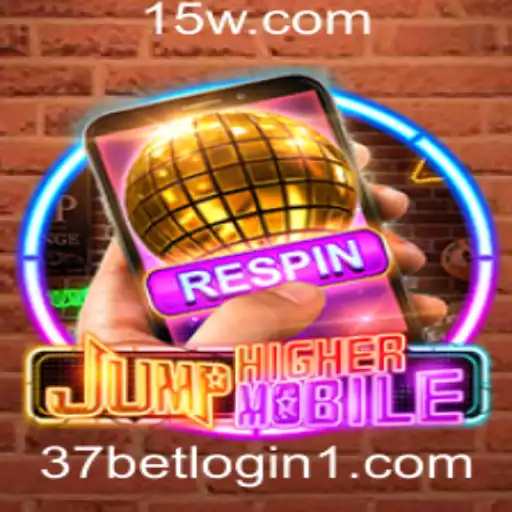 37bet login | Descubra o Fascinante Mundo de JumpHighermobile e Como Ele Se Conecta ao 37bet Login
