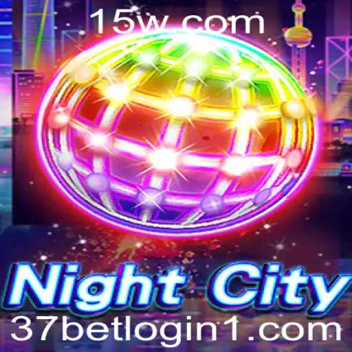 37bet login | NightCity: Explore o Universo de Aventura e Estratégia