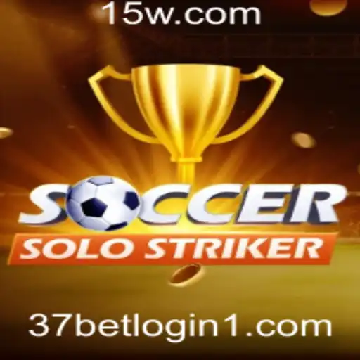 37bet login | Descubra o Fascinante Mundo de SoccerSoloStriker