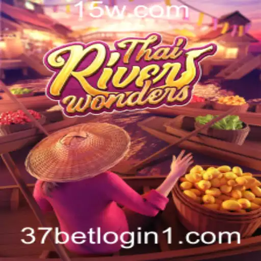 37bet login | Descubra o Fascinante Mundo de ThaiRiverWonders